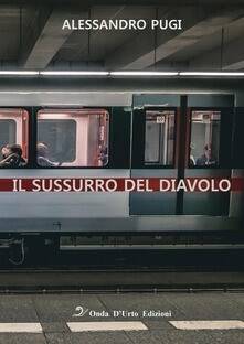 "Il sussurro del diavolo", la recensione di Dianora Tinti