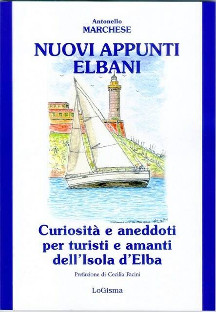 Elba/Cultura: in libreria “Nuovi Appunti Elbani”