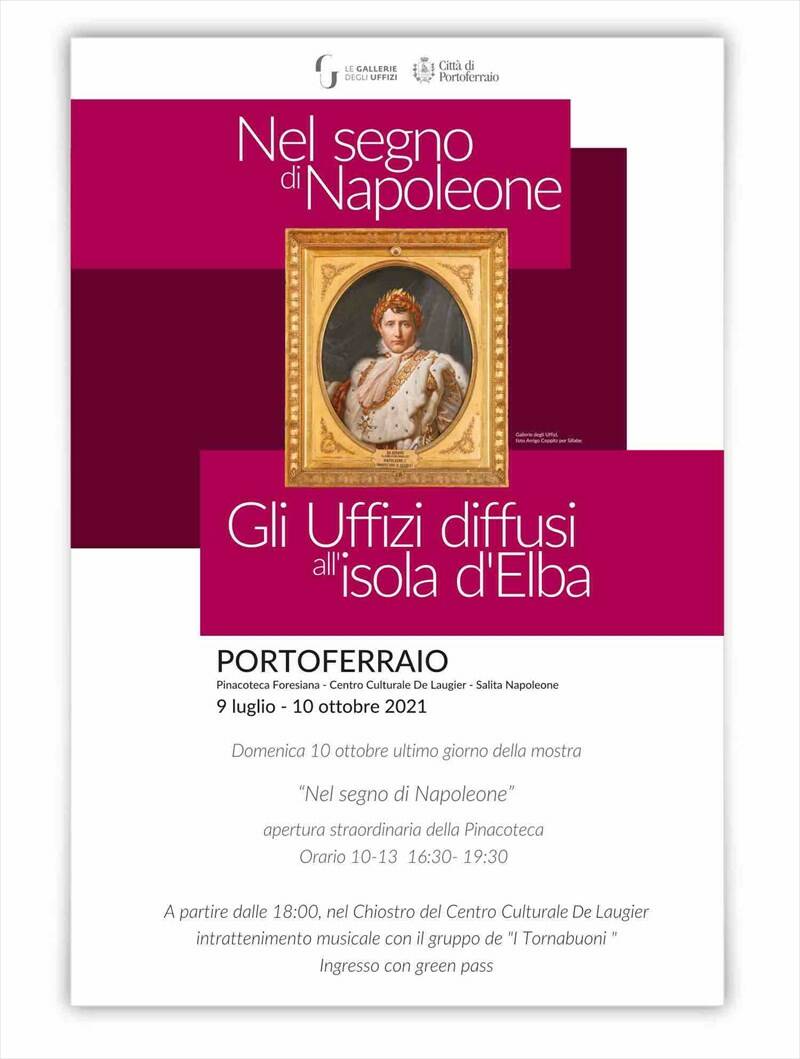 Domenica 10 ottobre apertura straordinaria della Mostra "Nel segno di Napoleone: gli Uffizi diffusi all’isola d’Elba"